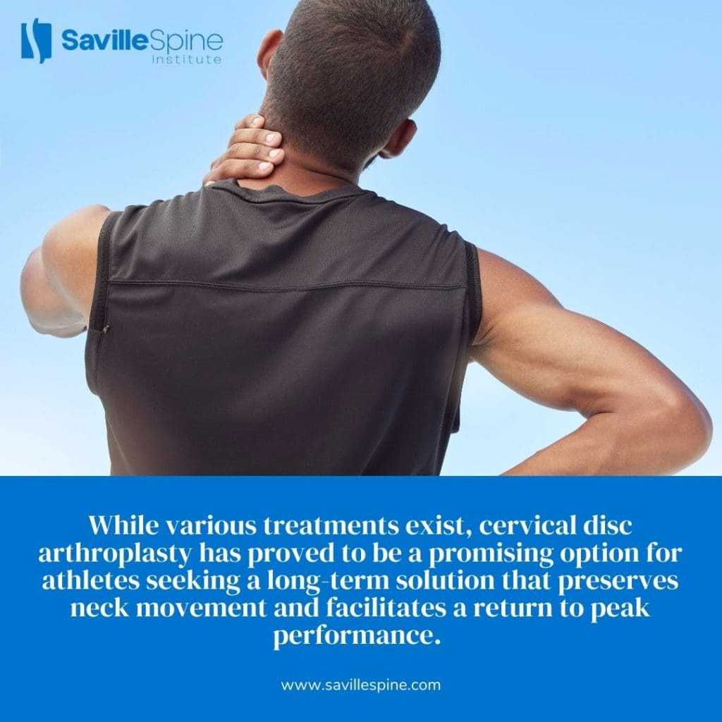 Cervical Disc Arthroplasty for Athletes: Returning to Peak Performance Without Pain